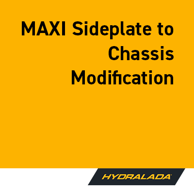MAXI Sideplate to Chassis Modification