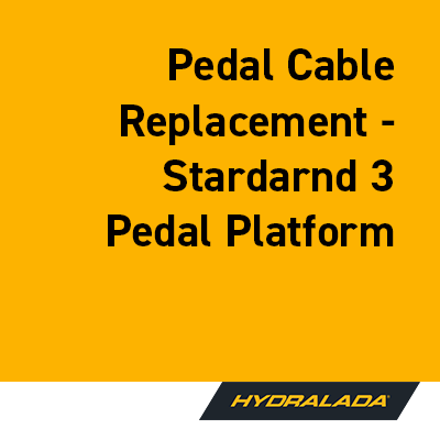 Pedal Cable Replacement - Std 3 Pedal