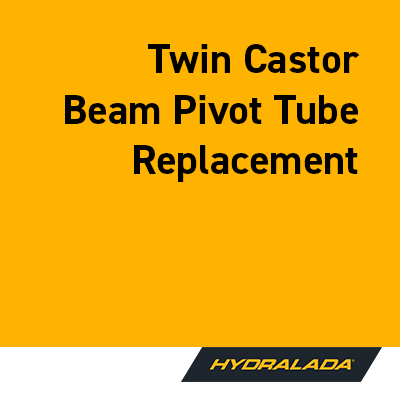 Twin Castor Beam Pivot Tube Replacement